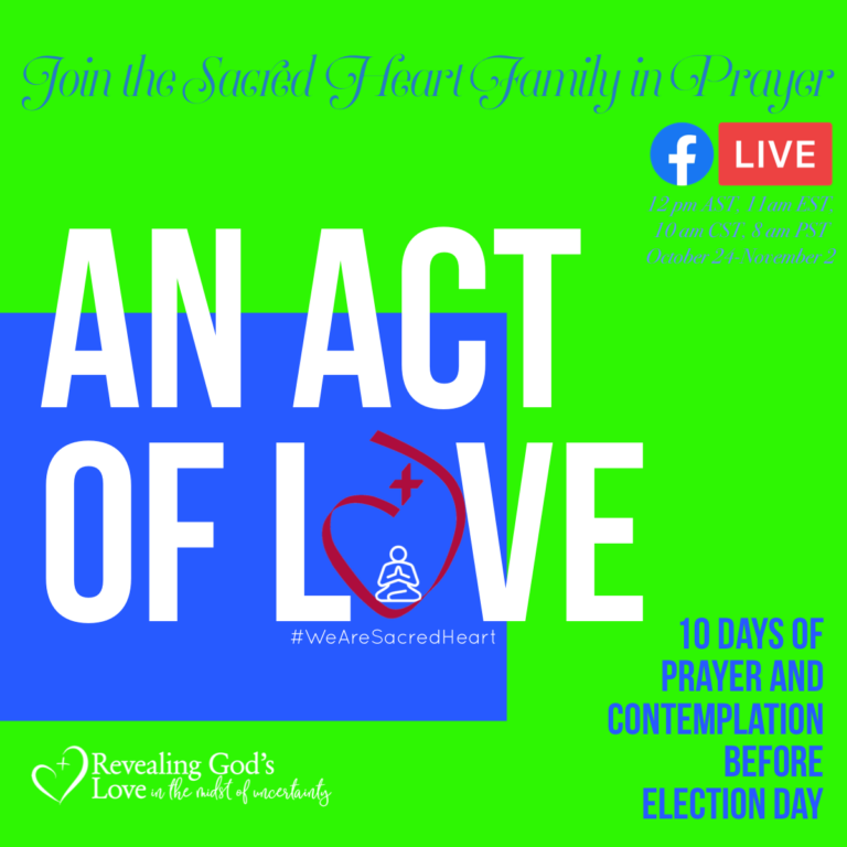 An Act of Love: Prayer and contemplation before the election