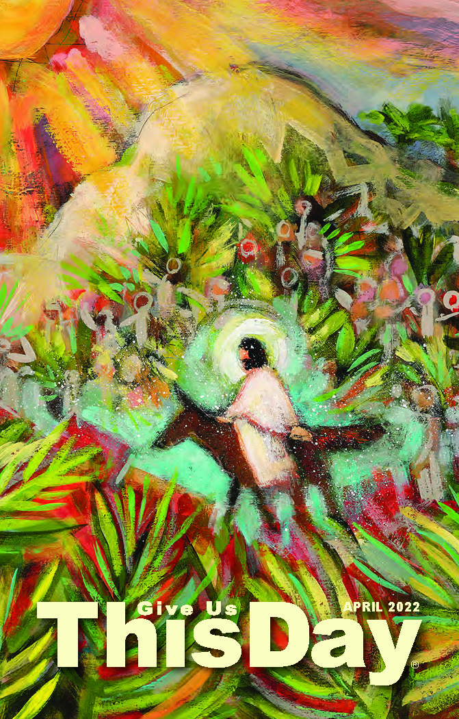 Give Us This Day | April 2022