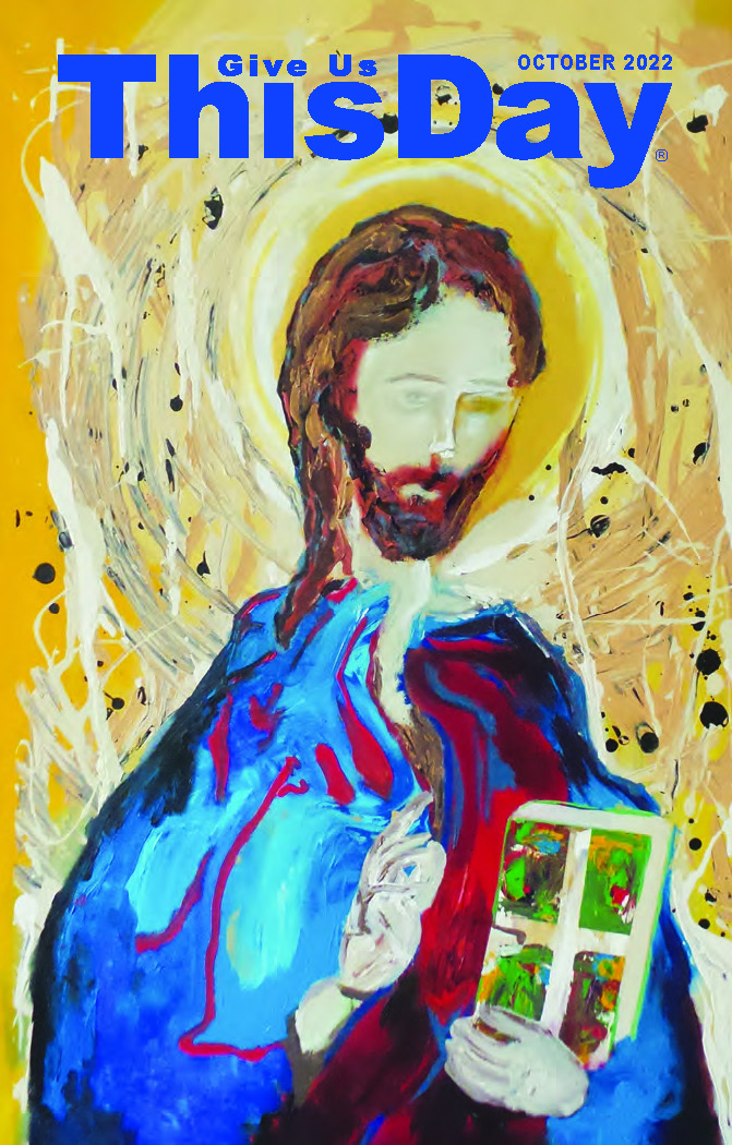 Give Us This Day |  October 2022