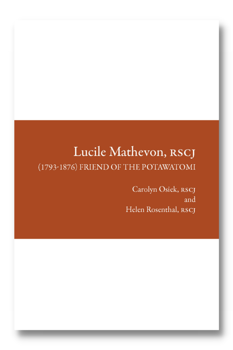 Lucile Mathevon, RSCJ (1793-1876): Friend of the Potawatomi