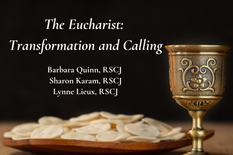 The Eucharist: Transformation and Calling