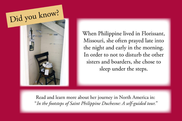 In the footsteps of Saint Philippine Duchesne: A self guided tour