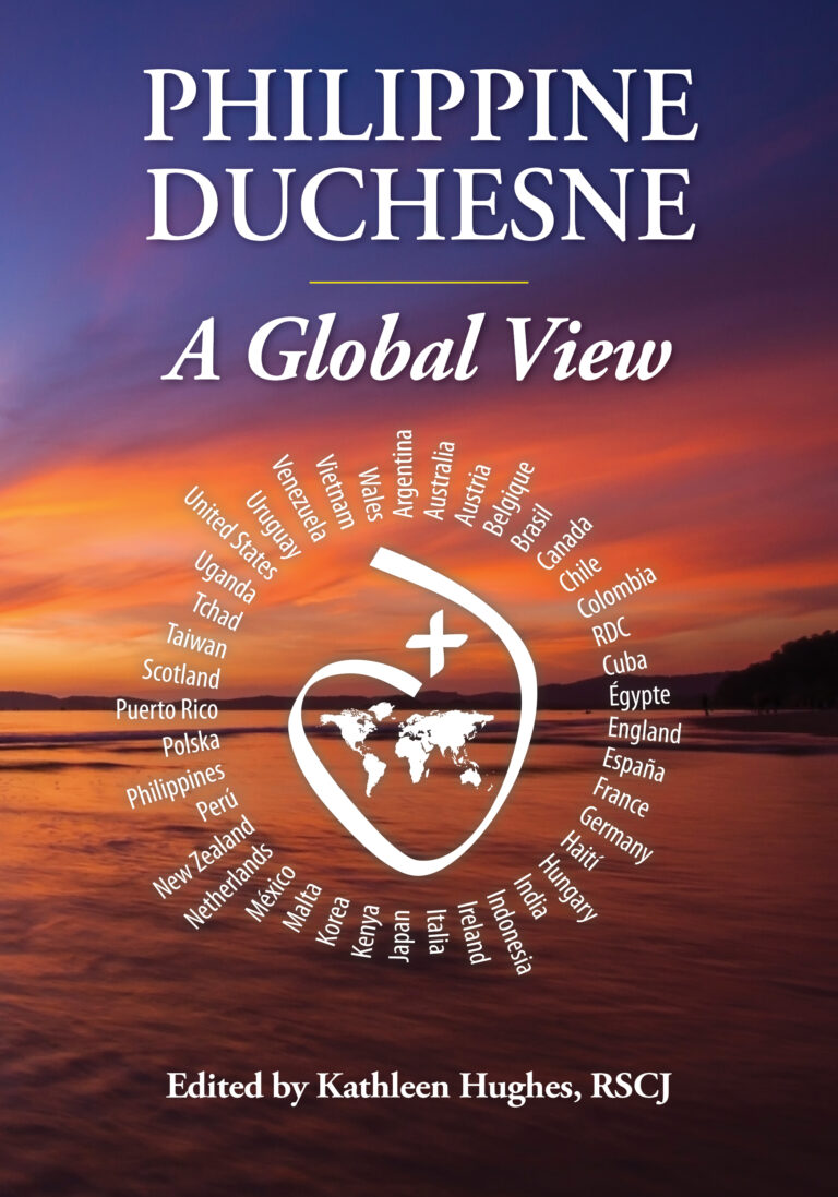 ‘Philippine Duchesne: A Global View’