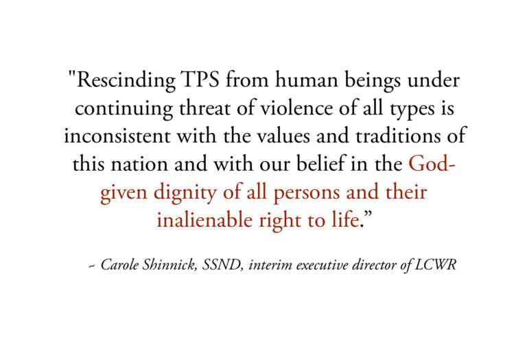 LCWR Statement on Rescinding Temporary Protected Status