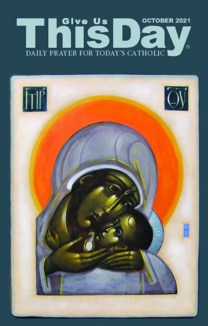 Give Us This Day | October 2021