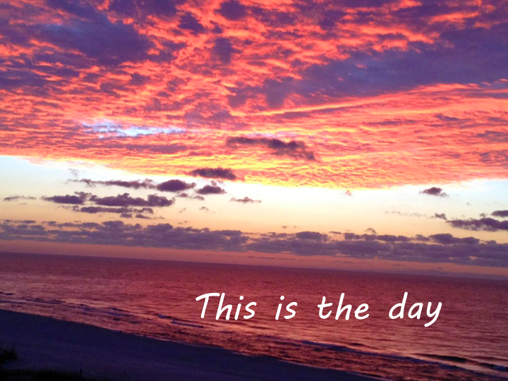 This is the Day
