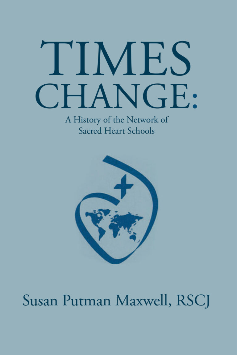 ‘Times Change: A History of the Network of Sacred Heart Schools’